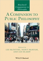 کتاب A Companion to Public Philosophy (Blackwell Companions to Philosophy)