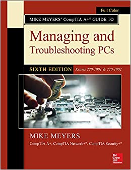 جلد معمولی سیاه و سفید_کتاب Mike Meyers' CompTIA A+ Guide to Managing and Troubleshooting PCs, Sixth Edition (Exams 220-1001 & 220-1002)