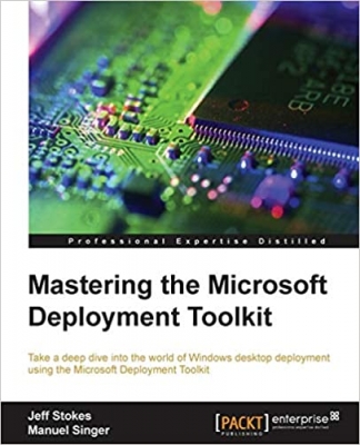 کتاب Mastering the Microsoft Deployment Toolkit