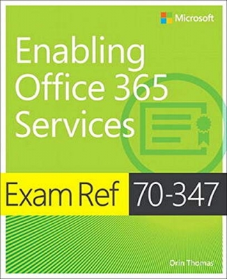 کتاب Exam Ref 70-347 Enabling Office 365 Services 2nd Edition