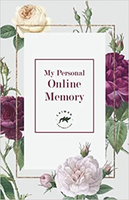 کتاب My Personal Online Memory: Password Book Small | Internet Password Logbook Organizer with A-Z Tabs | Small Password Journal with Alphabetical Tabs and also Passwords Ideas List