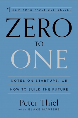 کتاب Zero to One: Notes on Startups, or How to Build the Future