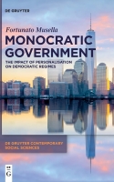 کتاب Monocratic Government: The Impact of Personalisation on Democratic Regimes