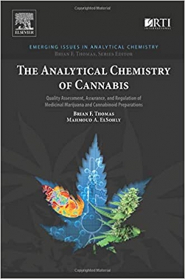 خرید اینترنتی کتاب The Analytical Chemistry of Cannabis: Quality Assessment, Assurance, and Regulation of Medicinal Marijuana and Cannabinoid Preparations (Emerging Issues in Analytical Chemistry) 1st Edition