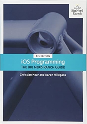 کتاب Ios Programming: The Big Nerd Ranch Guide 6th Edition