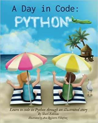 کتاب A Day in Code- Python: Learn to Code in Python through an Illustrated Story (for Kids and Beginners)