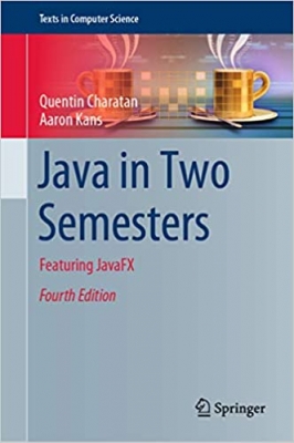 جلد معمولی سیاه و سفید_کتاب Java in Two Semesters: Featuring JavaFX (Texts in Computer Science)