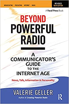 کتاب Beyond Powerful Radio: A Communicator's Guide to the Internet Age―News, Talk, Information & Personality for Broadcasting, Podcasting, Internet, Radio