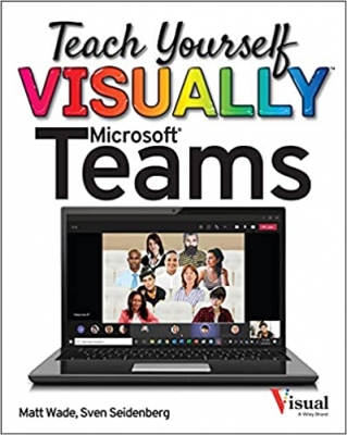 جلد معمولی سیاه و سفید_کتاب Teach Yourself VISUALLY Microsoft Teams (Teach Yourself VISUALLY (Tech))