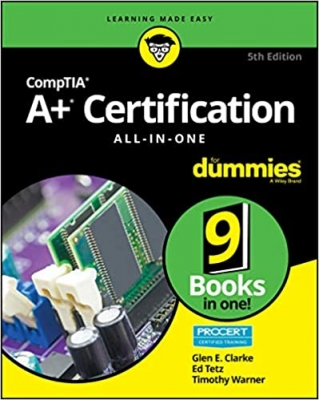 جلد سخت سیاه و سفید_کتاب CompTIA A+ Certification All-in-One For Dummies 5th Edition
