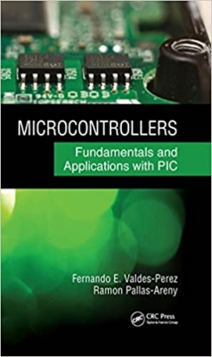 کتاب Microcontrollers: Fundamentals and Applications with PIC