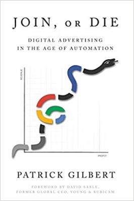 جلد سخت رنگی_کتاب Join or Die: Digital Advertising in the Age of Automation