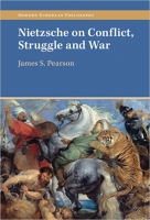 کتاب Nietzsche on Conflict, Struggle and War (Modern European Philosophy)