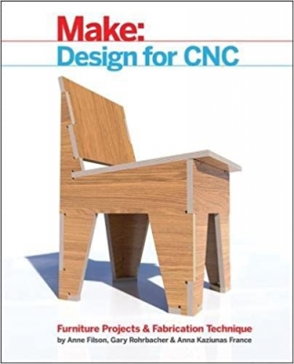 کتاب Design for CNC: Furniture Projects and Fabrication Technique