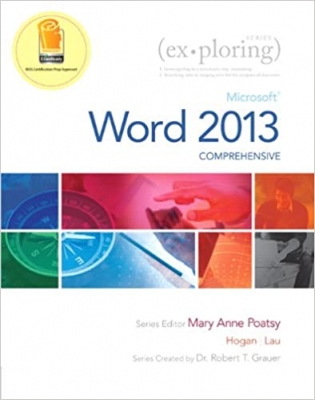 کتاب Exploring: Microsoft Word 2013, Comprehensive (Exploring for Office 2013)