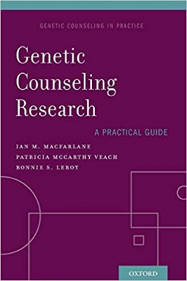 خرید اینترنتی کتاب Genetic Counseling Research: A Practical Guide (Genetic Counseling In Practice) (Genetic Counselling in Practice)