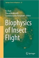 کتاب Biophysics of Insect Flight (Springer Series in Biophysics, 22)