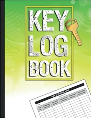 کتاب Key Log Book: Sign Out & Sign In Key Register Log Book | Key Checkout System for Business and Personal Use,for Key Control and Key Security | (8.5