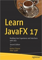 کتاب Learn JavaFX 17: Building User Experience and Interfaces with Java 