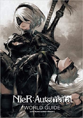 کتابNieR: Automata World Guide Volume 1