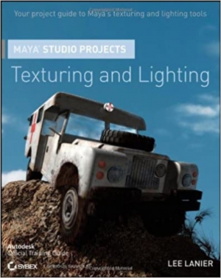 کتاب Maya Studio Projects Texturing and Lighting