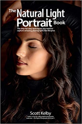 کتاب The Natural Light Portrait Book: The step-by-step techniques you need to capture amazing photographs like the pro