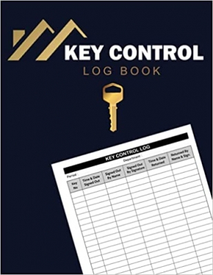 کتاب Key Control Log Book: Sign Out & Sign In Key Register Log Book | Key Checkout System for Business and Personal Use,for Key Control and Key Security | (8.5