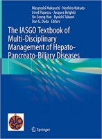 کتاب The IASGO Textbook of Multi-Disciplinary Management of Hepato-Pancreato-Biliary Diseases