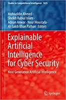 کتاب Explainable Artificial Intelligence for Cyber Security: Next Generation Artificial Intelligence (Studies in Computational Intelligence, 1025)
