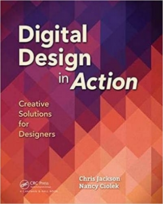  کتاب Digital Design in Action: Creative Solutions for Designers
