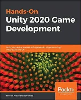 جلد معمولی سیاه و سفید_کتاب Hands-On Unity 2020 Game Development: Build, customize, and optimize professional games using Unity 2020 and C#