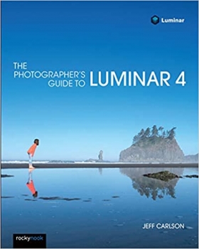  کتاب The Photographer's Guide to Luminar 4