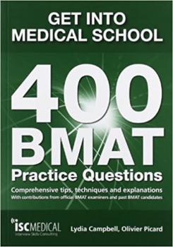 کتاب Get Into Medical School: 400 Bmat Practice Questions