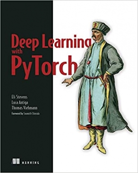 جلد معمولی سیاه و سفید_کتاب Deep Learning with PyTorch: Build, train, and tune neural networks using Python tools 1st Edition