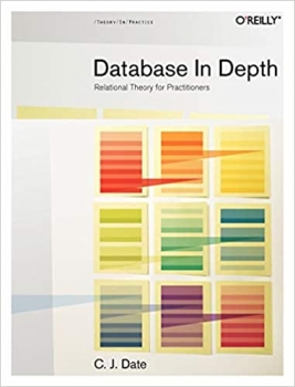 کتاب Database in Depth: Relational Theory for Practitioners 1st Edition