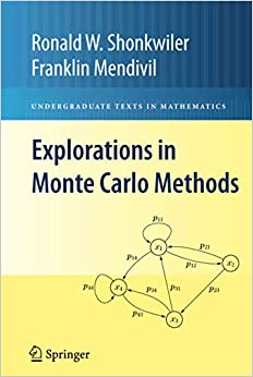 کتاب Explorations in Monte Carlo Methods