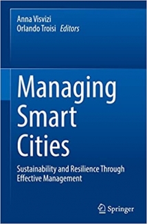 کتاب Managing Smart Cities: Sustainability and Resilience Through Effective Management