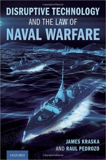 کتاب Disruptive Technology and the Law of Naval Warfare