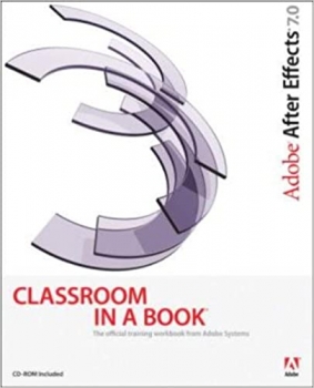  کتاب Adobe After Effects 7.0 Classroom in a Book