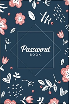 کتاب Personal Password Logbook: Password Book Log Book Alphabetical Pocket Size Women Flower Cover 6
