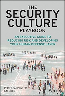 کتاب The Security Culture Playbook: An Executive Guide To Reducing Risk and Developing Your Human Defense Layer