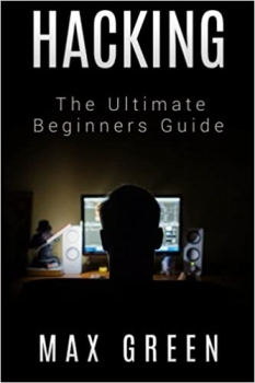 کتاب Hacking: The Ultimate Beginners Guide