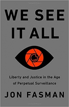 کتاب We See It All: Liberty and Justice in an Age of Perpetual Surveillance