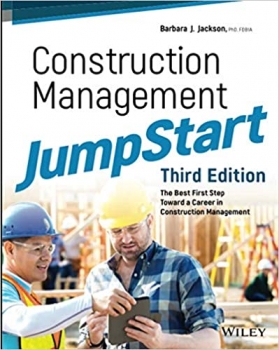کتاب Construction Management JumpStart - The Best FirstStep Toward a Career in Construction Management,3rd Edition