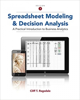 کتاب Spreadsheet Modeling and Decision Analysis: A Practical Introduction to Business Analytics