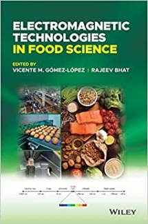 کتاب Electromagnetic Technologies in Food Science