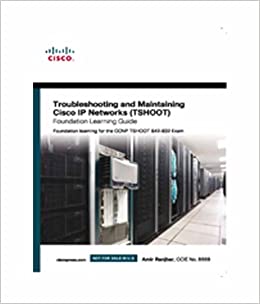 کتاب Troubleshooting and Maintaining Cisco IP Networks (TSHOOT) Foundation Learning Guide: Foundation Learning for the CCNP TSHOOT 642-832