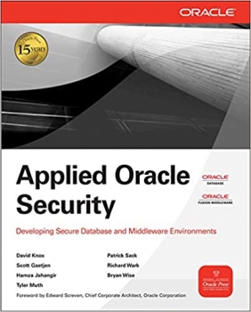 کتاب Applied Oracle Security: Developing Secure Database and Middleware Environments