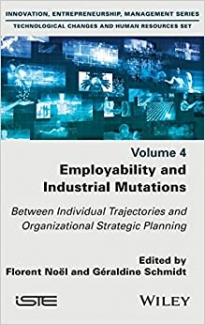 کتاب Employability and Industrial Mutations: Between Individual Trajectories and Organizational Strategic Planning