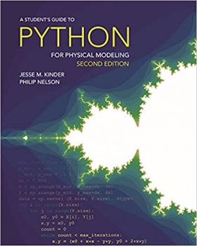 کتاب A Student's Guide to Python for Physical Modeling: Second Edition